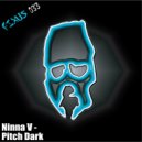 Ninna V - Pitch Dark