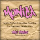 Matt Prehn feat. Lasdiva Soulice - Monica (Samson\'s Instrumental Mix)