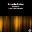 Svyatoslav Maltsev - Believe Again