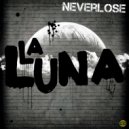 Neverlose - La Luna