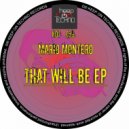 Mario Montero - The Will Be (Domagoj Radas Remix)