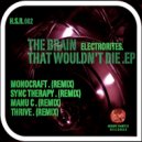 Electrorites - The Brain That Wouldn\'t Die (Manu C. Remix)