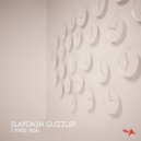 Slapdash Guzzler - I Miss You
