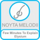 Few Minutes To Explain - Follow The Dream