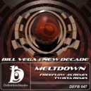 Bill Vega & New Decade - Meltdown (Original Mix)