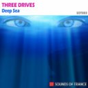 Three Drives - Deep Sea