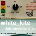 White Kite - On & On (Original Mix)
