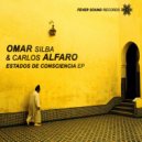 Omar Silba, Carlos Alfaro - Estados De Consciencia
