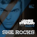 James Stefano feat. Maroy - She Rocks