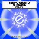 Tempo Giusto & Ima\'gin - Gemini (Evol Waves Remix)