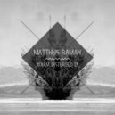 Matthus Raman - Warm Disturbed