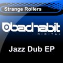 Strange Rollers - Killa Of Sound