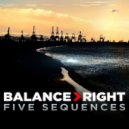 Balance Right - Five Sequences (Radio Edit)