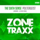 The Sixth Sense - Poltergeist