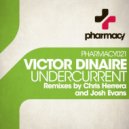 Victor Dinaire - Undercurrent (Chris Herrera Remix)