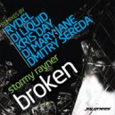 Stormy Rayner - Broken (Kris Day-Struction Remix)