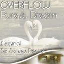 Overflow - Purest Dream (Six Senses Remix)