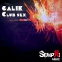 Galik - Club Sex (Angel Diaz Remix)