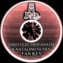 Sisko Electrofanatik & Natalino Nunes - Fan Key