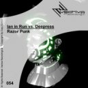 Ian In Run Vs. Deepress - Razor Punk