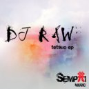 DJ Raw - Filter (Original Mix)