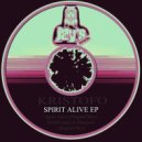 Kristofo - Spirit Alive (Original Mix)