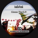 Audiofunk - Too Much (Original Mix)