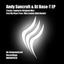 Andy Suncraft & DJ Base-T - Euphoria