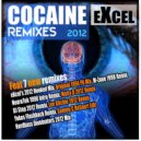 eXcel - Cocaine (M-Zone Remix)