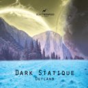 Dark Statique - Outland (Radio Edit)