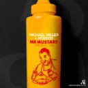 MichaelMiller & Moxegy - Mr. Mustard