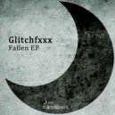 Glitchfxxx - Kraana (Original Mix)