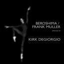 Frank Muller, Beroshima - Emphasis