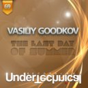 Vasiliy Goodkov - The Last Day Of Summer (Adam Oland Remix)