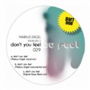 Markus Engel - Don't You Feel Part1