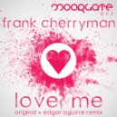 Frank Cherryman - Love Me