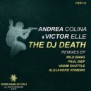 Andrea Colina, Victor Elle - The DJ Death