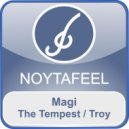 Magi - Troy (Original Mix)