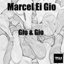 Marcel Ei Gio - With Friends (Paul Di Gio Remix)