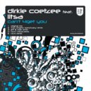 Dirkie Coetzee feat. Litsa - Can\'t 4Get You (Max Angel\'s \'Sanctuary\' Remix)