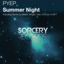 PYEP - Summer Night (MKT Remix)