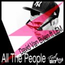 David Van Bylen feat Lem - All The People (Gabriel Marchisio Remix)