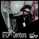 Dembora - Stop (Momo Project Remix)