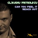 Claudiu Patrascu - Reach Out (Original Mix)