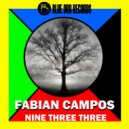 Fabian Campos - Nine Three Three (Bardia F & Rooz - Sf Deep Remix)