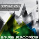 Dean Mickoski - Like A Hard Beat