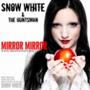 Snow White & The Huntsman - Mirror Mirror (Freak Mix)