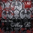 Eddie Bitz - May Be (Alex Miller Remix)