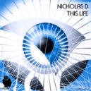 Nicholas D - This Life Pt. 1 (Azzo Remix)