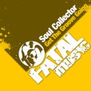 Soul Collector - Get The Groove Going (Dubstrumental Mix)